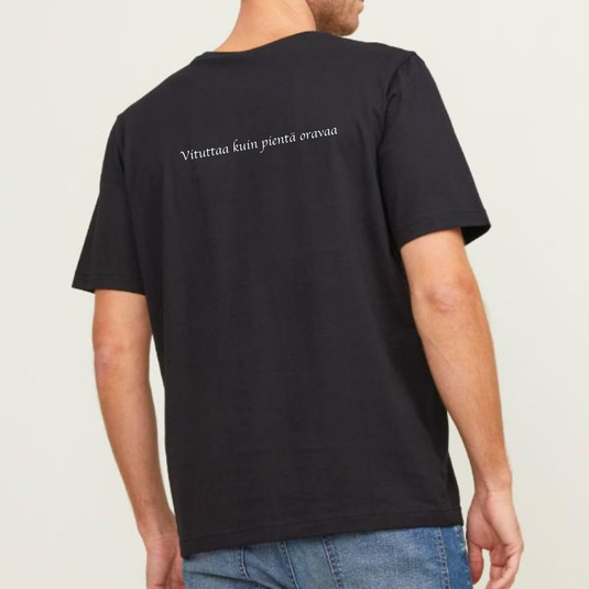Vituttaa kuin pientä oravaa V3 - T-paita, unisex - by Milla Laitinen