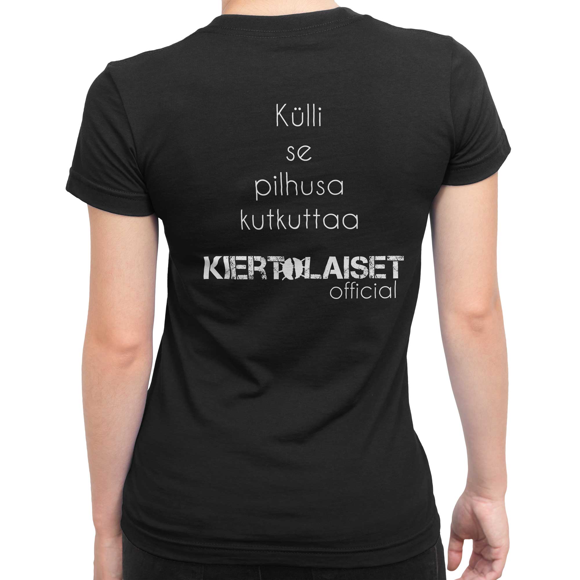 Image of Kiertolaiset: Külli se pilhusa kutkuttaa - T-paita, naisten (selkä) - Vittujen Kevät